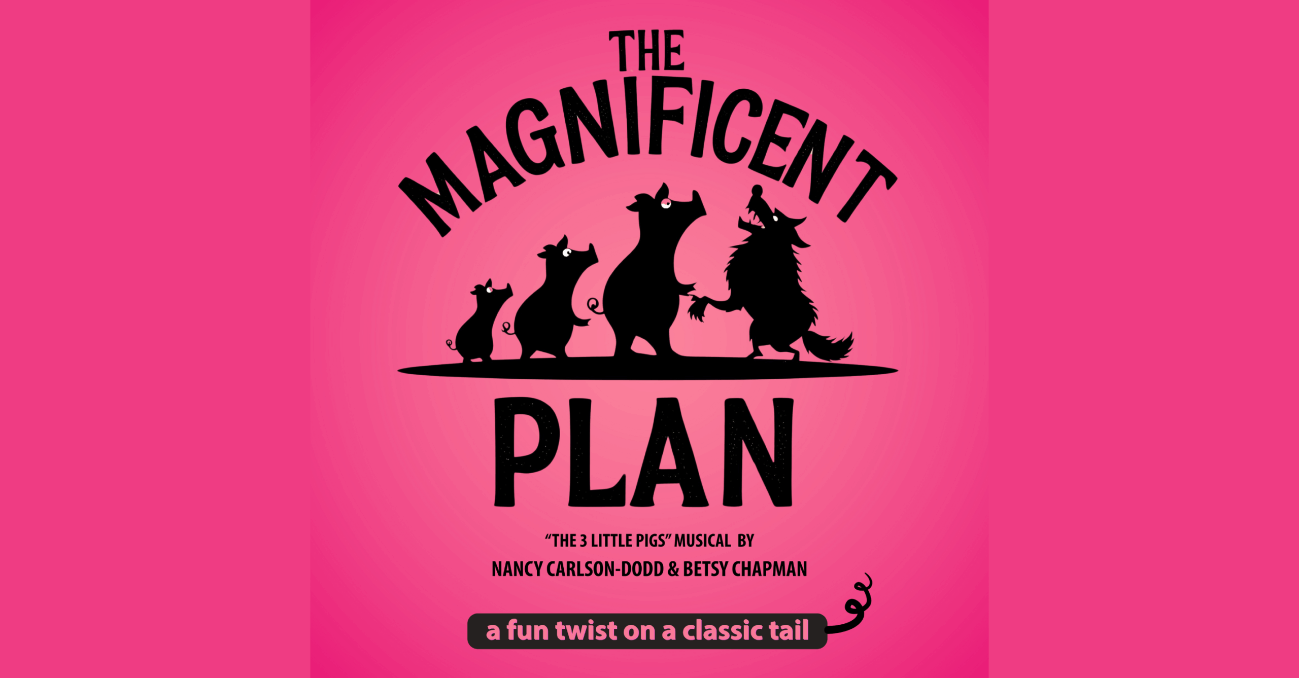 The Magnificent Plan