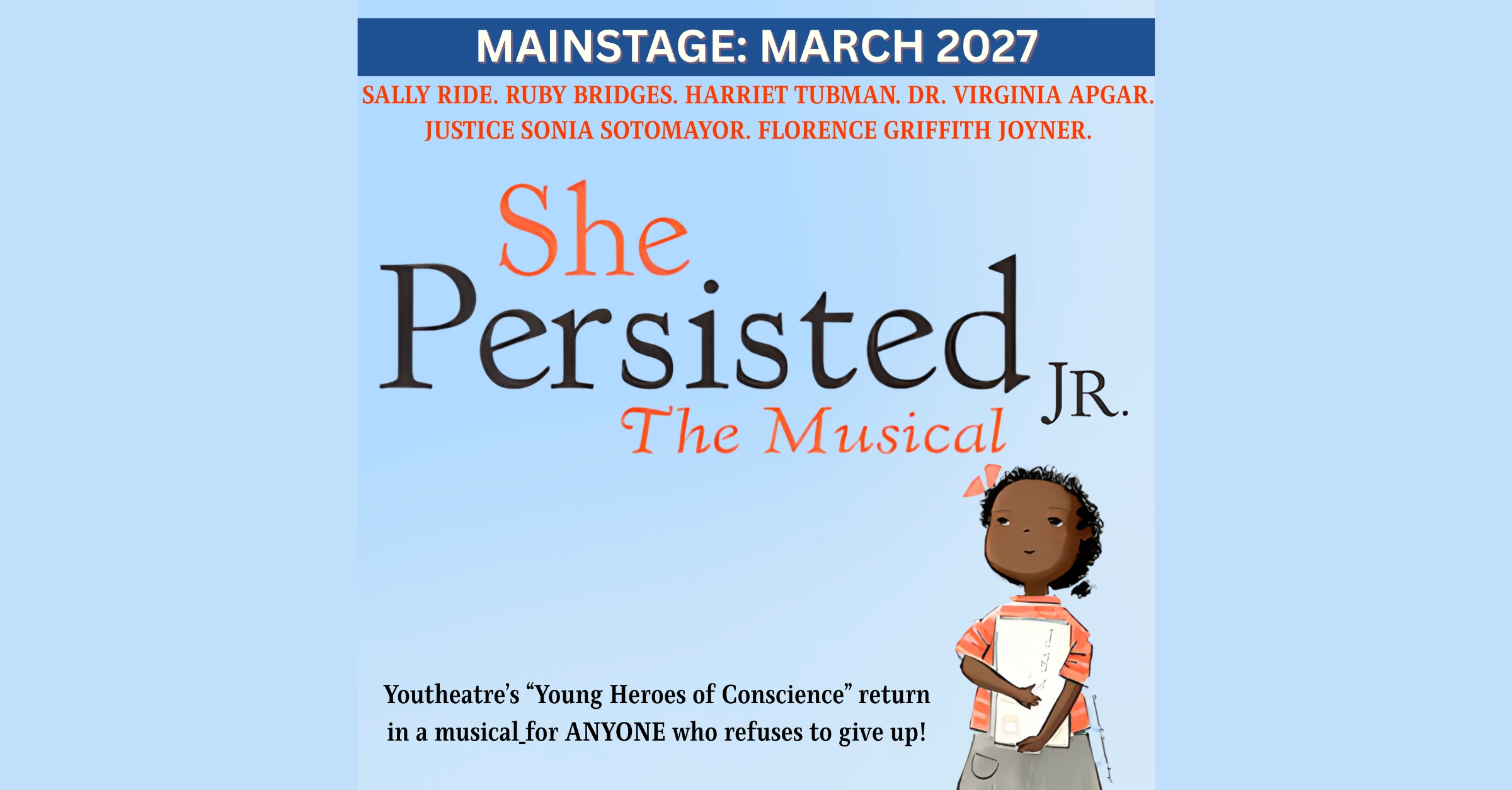 She Persisted The Musical JR. (2027)