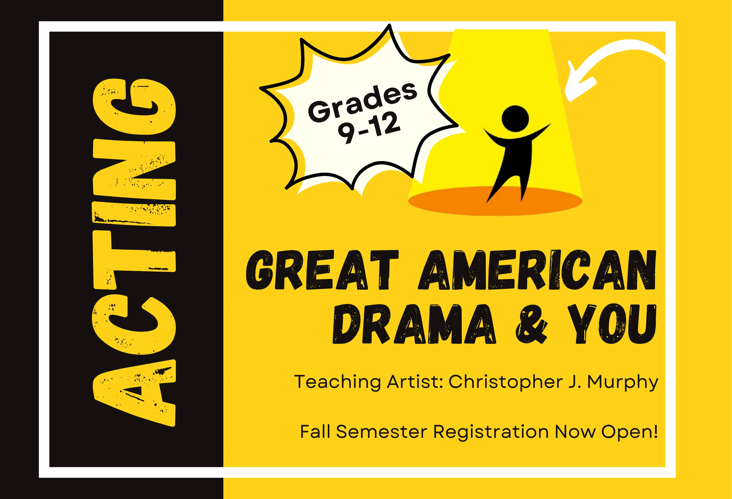Acting: Great American Drama & You